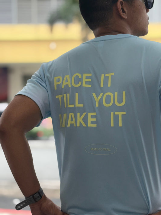 Unisex "Pace it Till You Make It" Shirt (Light Blue)